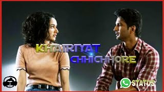 Chhichhore | Khairiyat Song | WhatsApp Status | Sushant Singh Rajput | Shraddha Kapoor | Tune Box