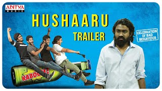 Hushaaru Uncensored Trailer || Sree Harsha Konuganti || Sid Sriram || Radhan