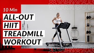 10 Minute All-Out HIIT Treadmill Workout to Burn Major Calories