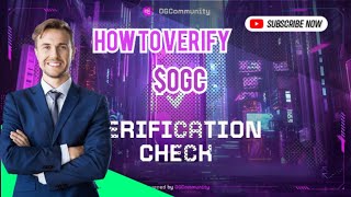 How To Verify OGCOMMUNITY $OGC