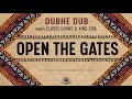 dubhe dub meets classy horns u0026 king siva open the gates