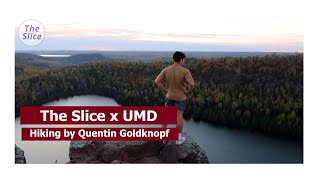 The Slice | Hiking in Duluth!