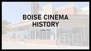 Boise cinema history 1990-2023