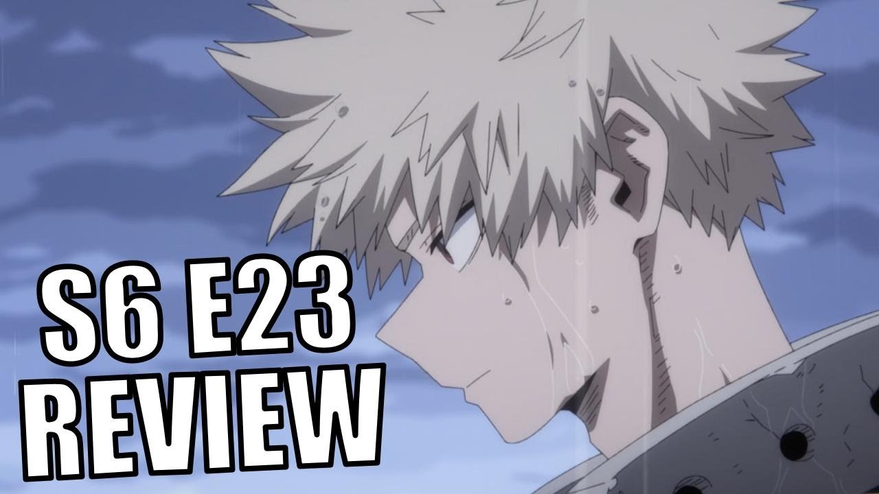 Katsuki Bakugou: REDEMPTION⎮My Hero Academia Season 6 Episode 23 Review ...