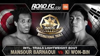 MANSOUR BARNAOUI(만수르 바르나위) VS KI WON-BIN(기원빈)