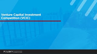 Info Session: Venture Capital Investment Competition (VCIC)