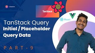 TanStack v4 Query Course #9 - Initial/Placeholder Query Data