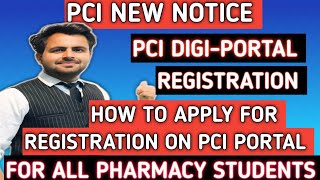 PCI digimed student registration step by step  | PCI latest notification on student registration