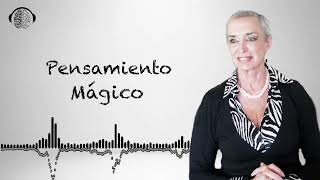 El pensamiento mágico | NILDA CHIARAVIGLIO |