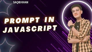 Lecture: (11) JavaScript Prompt – Easy Way to Get User Input!