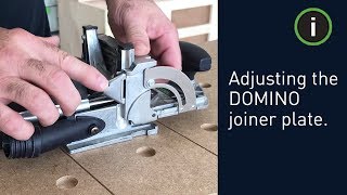 Festool Training: Adjusting the DOMINO joiner plate