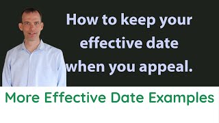 Effective Dates and Appeals