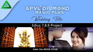 EDIUS CINEMATIC WEDDING TITLE PROJECT || EDIUS WEDDING TITLE PROJECT