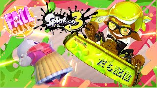 【スプラトゥーン3/フォールガイズ】だらゲー配信【スイカ/他ゲー】