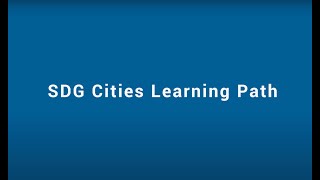 SDG Cities Learning Path