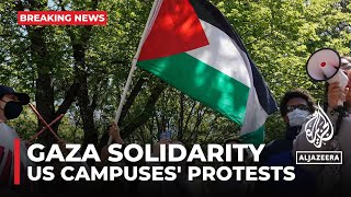 With eyes on US college campuses, students stress: ‘Gaza is why we’re here’