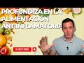 DIETA ANTIINFLAMATORIA: Lo que nadie tiene en cuenta!