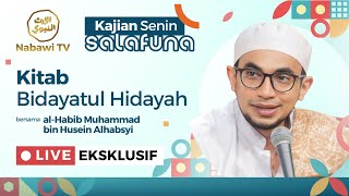 🔴LIVE Berilmu dan Berakal - Kajian Kitab Bidayatul Hidayah -Habib Muhammad Al Habsyi | Nabawi TV