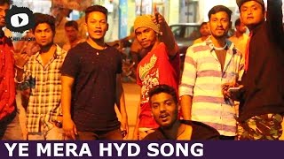 Ye Mera Hyderabad Video Song | 2016 Latest Telugu Rap Songs | Khelpedia