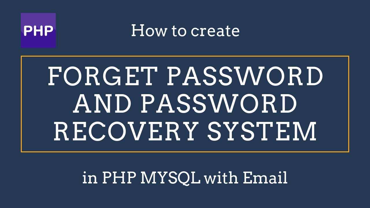 Recover Forgot Password - Php MySQL - YouTube