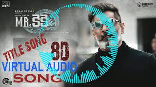Mr KK (Title Track) 8D Virtual Audio Song ||USE HEAD PHONES ONLY||