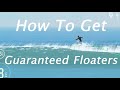 Floater Tutorial! True Surf!