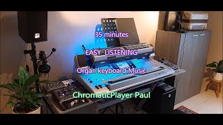 Volume 1 - Organ & keyboard - ChromaticPlayer Paul
