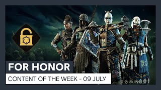 FOR HONOR - CONTENT OF THE WEEK - 09 JULY