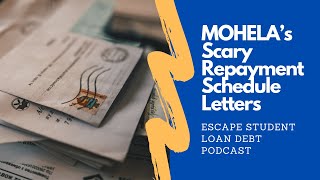 MOHELA's Repayment Schedule Letters + Recertifying Your IDR Income