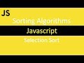 Selection sort in javascript