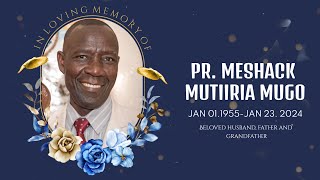 Pr. MESHACK MUTIIRIA MUGO