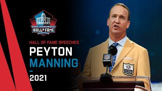 Peyton Manning  Hall of Fame Speech | 2021 Pro Football Hall of Fame | NFL