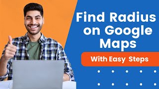 How To Check Radius In Google Maps