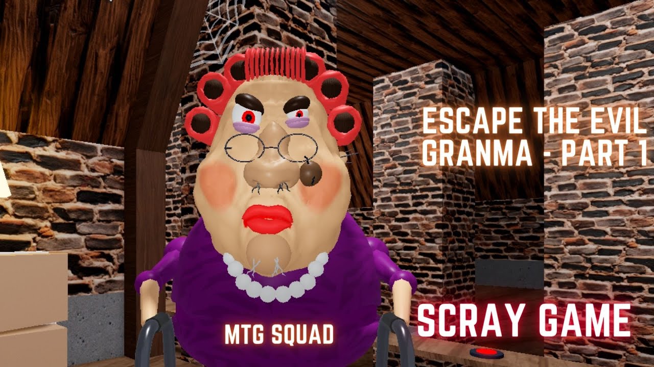 Escape The Evil Grandma Part 1 - YouTube