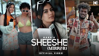 KAKA - SHEESHE - MIRROR - Kaka New Song - Kaka all song - Sheesha - Kaka shape song - Kaka Song