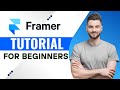 Framer Tutorial for Beginners 2026 (Step By Step)