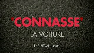 Connasse / The Bitch -  The car - english subtitled