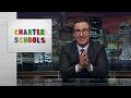 s3 e22 charter schools trump u0026 the olympics last week tonight with john oliver