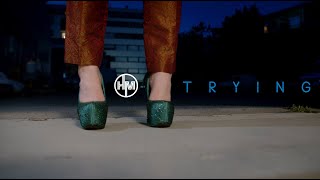 Helena May - Trying (Official Music Video)