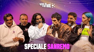 Viva el Fútbol - Speciale Sanremo | Bresh, Rose Villain, Rocco Hunt e Valeria Angione!