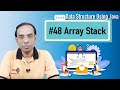 Array Stack - Stack - Data Structure Using Java