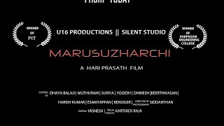 MARUSUZHARCHI -SHORT FILM |  HARI PRASATH | BEST SHORT FILM | 2019 |