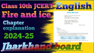 Fire and ice class 10th jac board 2024-25 part 1 in hindi |||jharkhand board|||