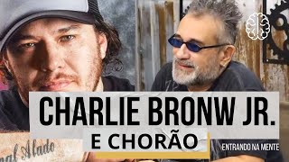 REGIS TADEU FALA SOBRE CHORÃO E CHARLIE BROWN JR