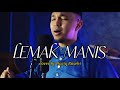 LEMAK MANIS - Cover by Haziq Rosebi (original by Roslan Madun)