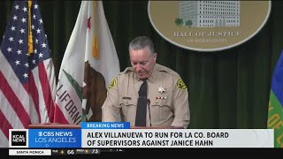 Former Sheriff Alex Villanueva announces bid for LA County Board of Supervisors