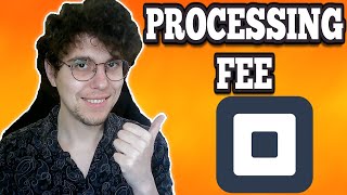 How To Add Processing Fee On Square