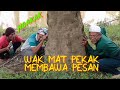 WAK MAT PEKAK MEMBAWA PESAN #Komedi_Ngakak #Atoklabu