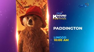 Kapuso Movie Festival (Sunday): Paddington Teaser [28-JULY-2024]