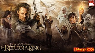 O Senhor dos Anéis: O Retorno do Rei (Lord of the Rings: The Return of the King, 2003) FGcast #300
